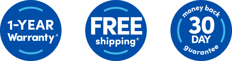 1-Year warranty^ | Free shipping* | money back 30 day guarantee