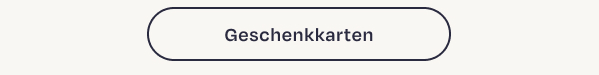 GESCHENKKARTEN GESCHENKKARTEN